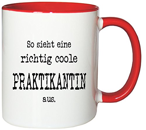 Mister Merchandise Kaffeetasse So Sieht eine richtig Coole Praktikantin aus. Teetasse Becher, Farbe: Weiß-Rot