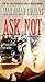 Ask Not (Nathan Heller Novels Book 18)