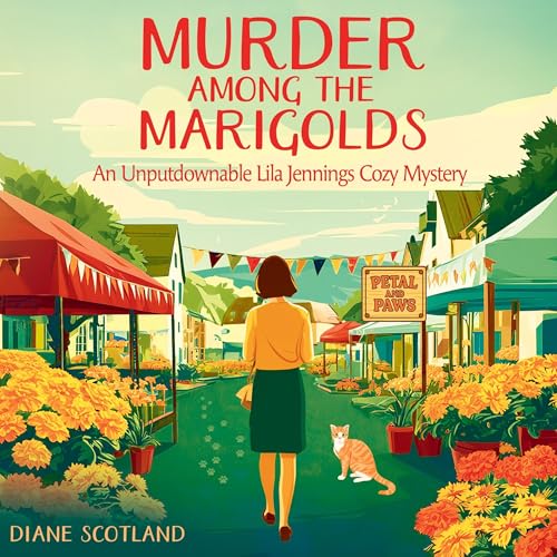 Murder Among the Marigolds Audiolibro Por Diane Scotland arte de portada