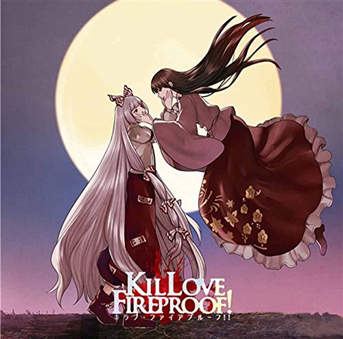 KILLOVE FIREPROOF! キラブ ファイヤプルーフ 暁Records