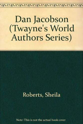 Dan Jacobson (Twayne's World Authors Series) 0805765670 Book Cover