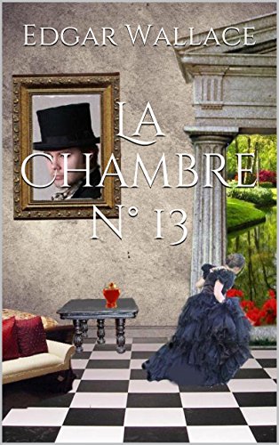 Télécharger La Chambre n° 13 PDF