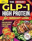The $7/Day GLP-1 High Protein Cookbook for Weight Loss: Affordable Low Carb Diet Solution. 100+ Recipes and Meal Prep Hacks to Cut Grocery Costs, Boost ... Muscle (Metabolic Sync) (English Edition)