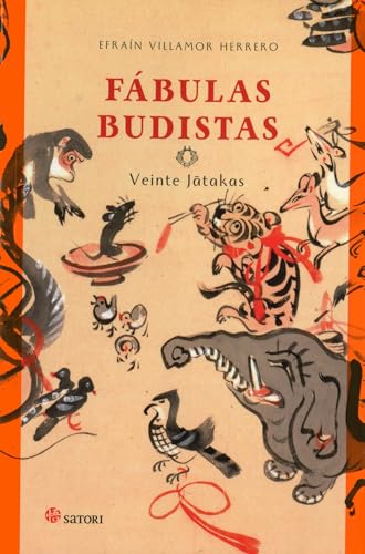 FÁBULAS BUDISTAS: VEINTE JAKATAS (FILOSOFIA Y RELIGION)