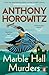 Marble Hall Murders: The BRAND NEW novel in the major hit BBC series Magpie Murders from the Sunday Times bestselling author (Susan Ryeland series, 3)