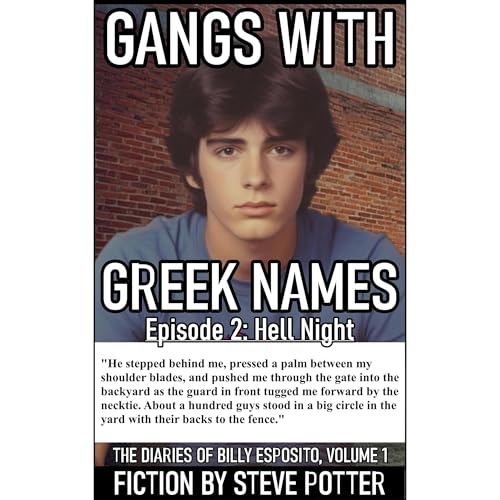 Gangs With Greek Names: Episode 2: Hell Night Audiolibro Por Steve Potter arte de portada