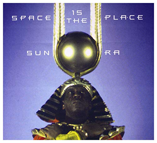 SPACE IS THE PLACE
