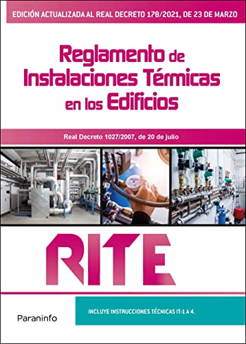 RITE. Reglamento de instalaciones térmicas en los edificios 8.ª edición 2021 (ELECTRICIDAD Y E...