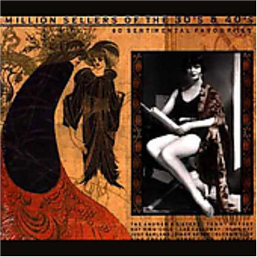 Million Sellers of the 30's & 40's [Audio CD]