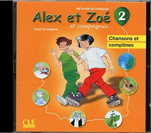 Alex et Zoe et compagnie: CD audio individuel 2 Paperback – 13 May 2010