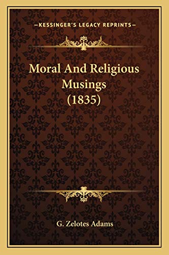Moral And Religious Musings (1835)