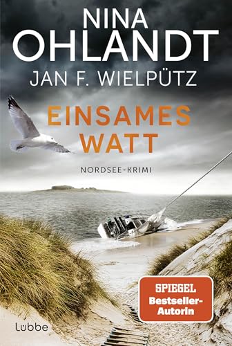 Einsames Watt: Nordsee-Krimi. Hauptkommissar John Benthien ermittelt auf Amrum und in den Uthlanden, Band 12