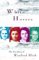 White Horses 1869533569 Book Cover