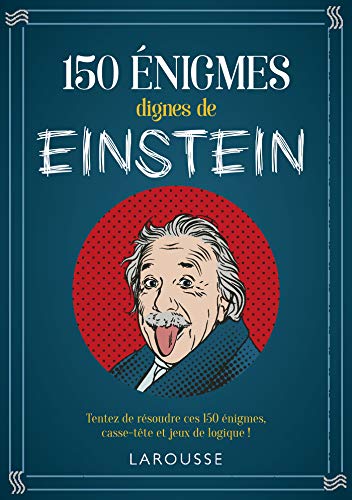 150 Enigmes d'Albert Einstein (French Edition)