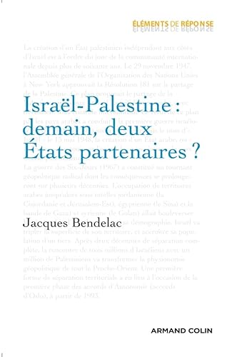Israël-Palestine : demain, deux États partenair... [French] 2200277679 Book Cover