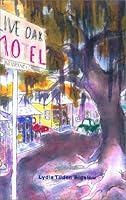 The Live Oak Motel 0967605342 Book Cover