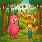Pinkie the Monster and Ellie