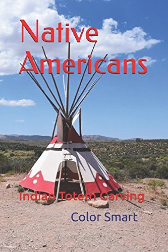 Native Americans: Indian Totem Carving