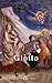 Delphi Complete Works of Giotto (Illustrated) (Delphi Masters of Art Book 24) (English Edition)