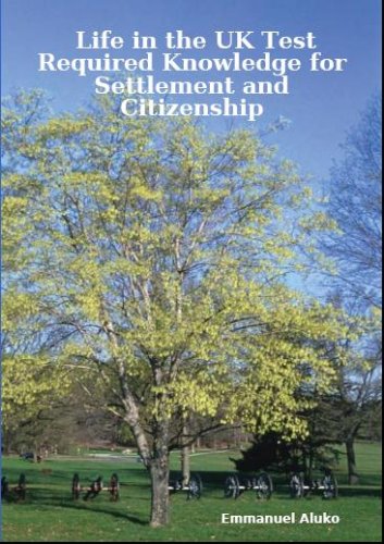 Life in the UK Test: Required Knowledge for Settlement and Citizenship