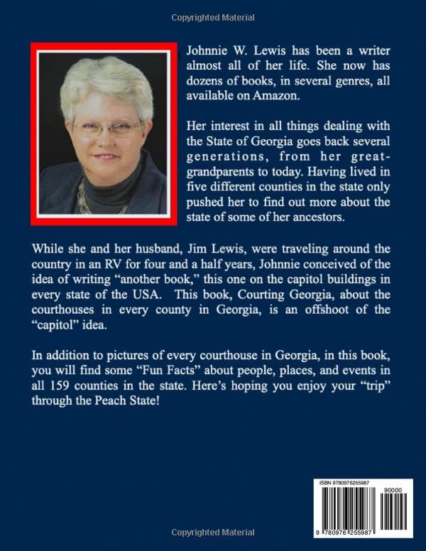 Courting Georgia: A Guided Tour of the State of Georgia's 159 Courthouses and "Fun Facts" about the Counties! - Image 2