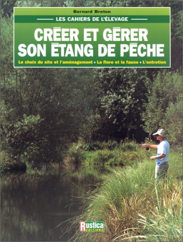 Les pêches en eaux douces - broché - Bernard Breton - Achat Livre | fnac