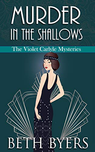 Murder in the Shallows: A Violet Carlyle Historical Mystery (The Violet Carlyle Mysteries Book 6)