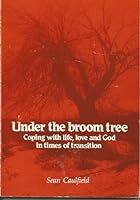 Under the Broom Tree 0809124939 Book Cover