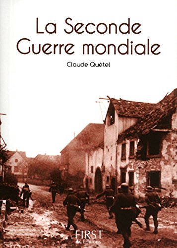 Télécharger Petit livre de - La Seconde Guerre mondiale (LE PETIT LIVRE) PDF