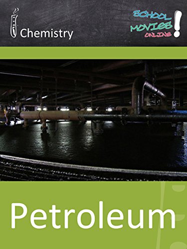 Petroleum - School Movie on Chemistry