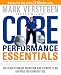 Core Performance Essentials: The Revolutionary Nutrition and Exercise Plan Adapted for Everyday Use