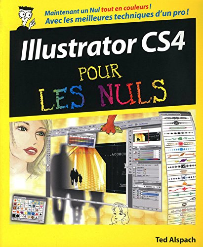  ILLUSTRATOR CS4 POUR LES NULS PDF