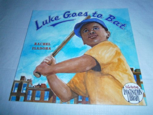 LUKE GOES TO BAT (2005 PAPERBACK)