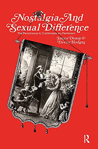 Nostalgia and Sexual Difference view 2