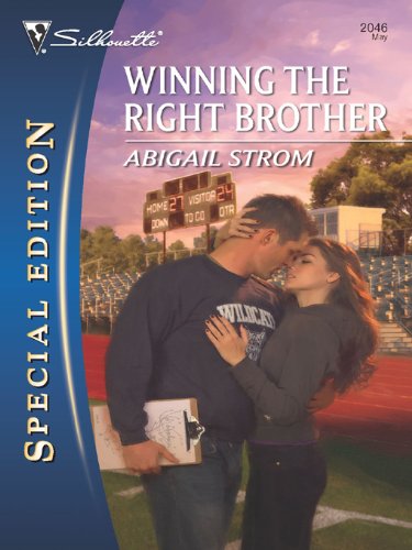 Winning the Right Brother (Silhouette Special Edition Book 2046)