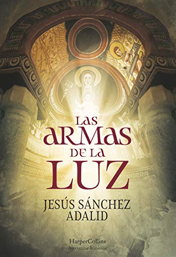 Las Armas De La Luz (HARPERCOLLINS)