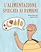 L'alimentazione spiegata ai bambini