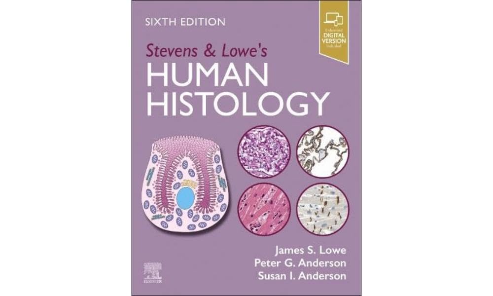 STEVENS AND LOWES HUMAN HISTOLOGY WITH ACCESS CODE 6ED (PB 2025)