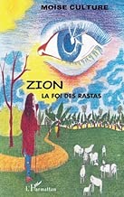 Download Zion la foi des rastas PDF