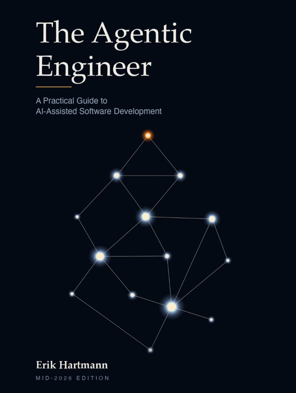 The Agentic Engineer: A Practical Guide to AI-Assisted Software Development