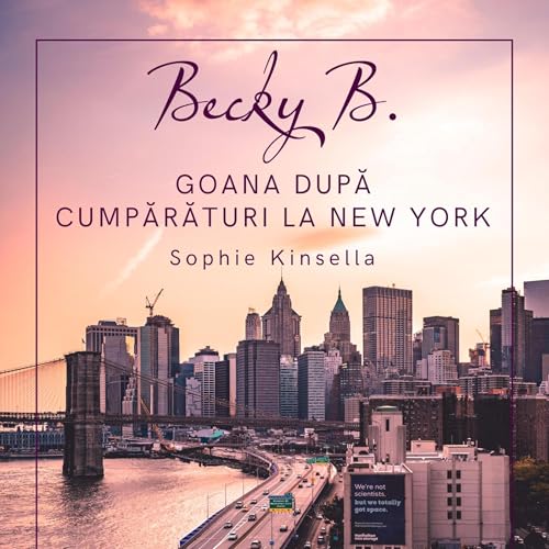 Goana după cumpărături la New York Audiolibro Por Sophie Kinsella, Vali Florescu - translator arte de portada