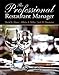 Professional Restaurant Manager, The (Myculinarylab)