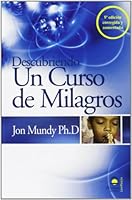 Descubriendo un curso de milagros 8498270715 Book Cover
