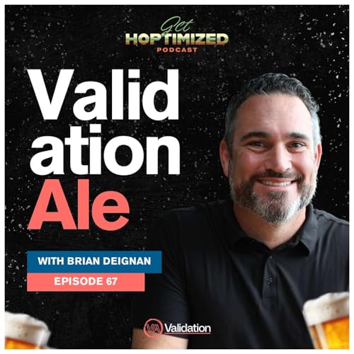 Validation Ale with Brian Deignan