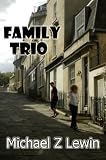  FAMILY TRIO (English Edition)