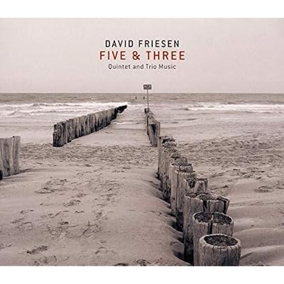 Five & Three - Quintet & Trio Music