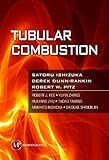  Tubular Combustion (Sustainable Energy) (English Edition)