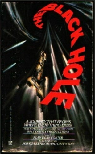 By Alan Dean Foster The Black Hole (1st First E... B00RWRHWFU Book Cover