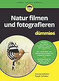  Natur filmen und fotografieren für Dummies