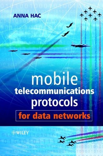 Buy Mobile Telecommunications Protocols for Data Networks — BookShops.in
